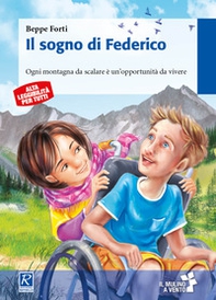 Il sogno di Federico - Librerie.coop Il sogno di Federico - Librerie.coop