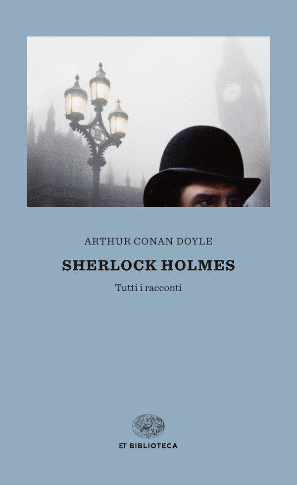 Sherlock Holmes - Librerie.coop Sherlock Holmes - Librerie.coop