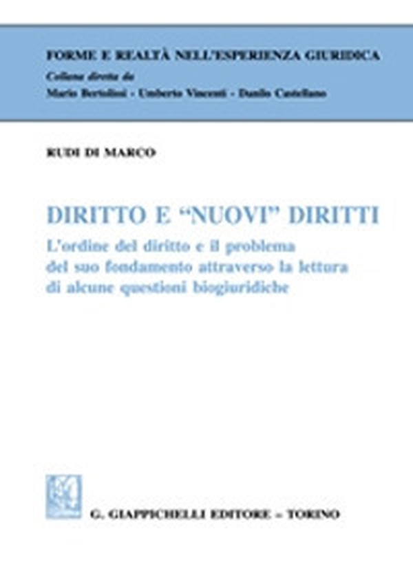 Diritto e «nuovi» diritti - Librerie.coop Diritto e «nuovi» diritti - Librerie.coop