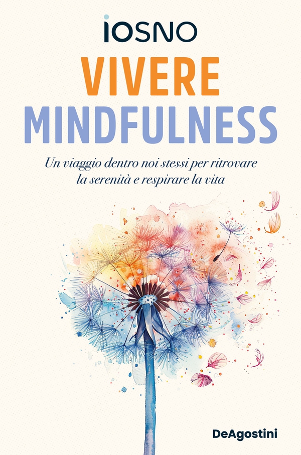 Vivere mindfulness - Librerie.coop Vivere mindfulness - Librerie.coop