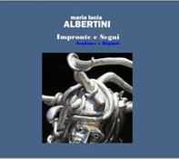 Impronte e segni. Sculture e dipinti - Librerie.coop Impronte e segni. Sculture e dipinti - Librerie.coop