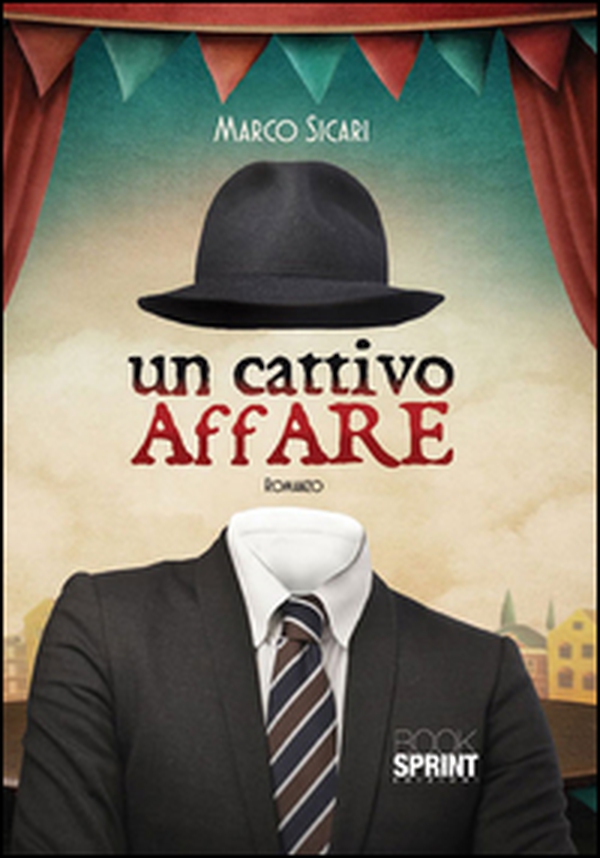 Un cattivo affare - Librerie.coop Un cattivo affare - Librerie.coop