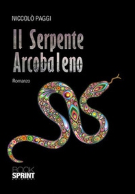 Il serpente arcobaleno - Librerie.coop