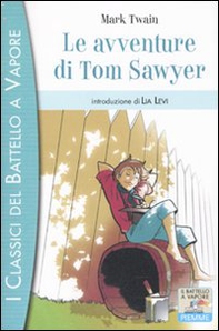 Le avventure di Tom Sawyer - Librerie.coop