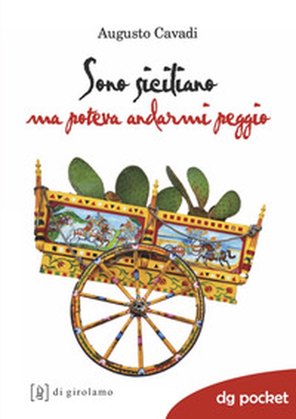 Sono siciliano ma poteva andarmi peggio - Librerie.coop Sono siciliano ma poteva andarmi peggio - Librerie.coop