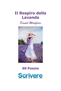 Il respiro della lavanda - Librerie.coop