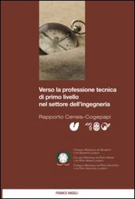 Verso la professione tecnica di primo livello nel settore dell'ingegneria - Librerie.coop