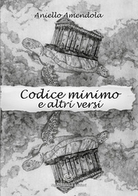 Codice minimo e altri versi - Librerie.coop Codice minimo e altri versi - Librerie.coop