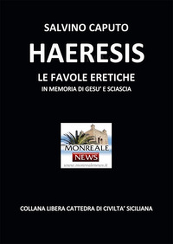 Haeresis. Le favole eretiche - Librerie.coop Haeresis. Le favole eretiche - Librerie.coop