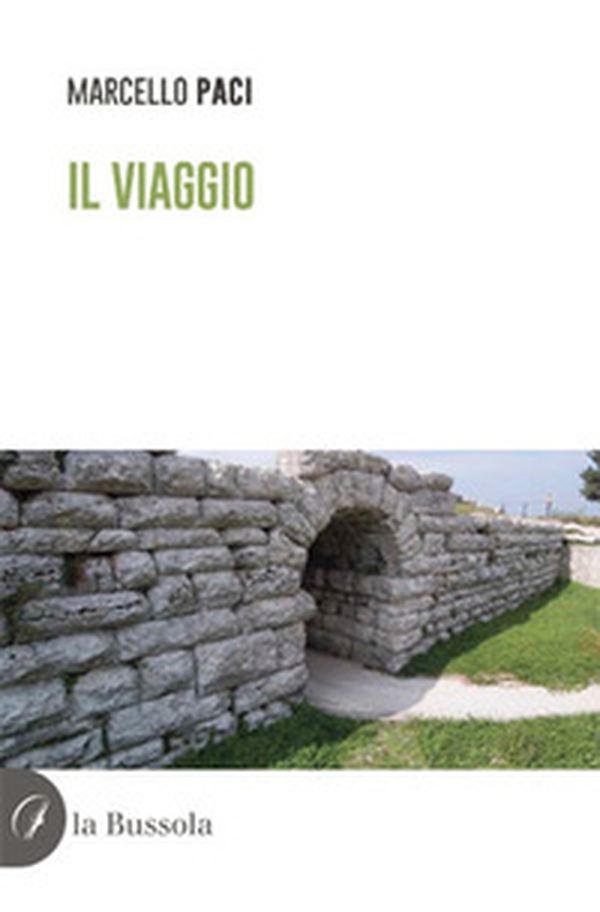 Il viaggio - Librerie.coop Il viaggio - Librerie.coop