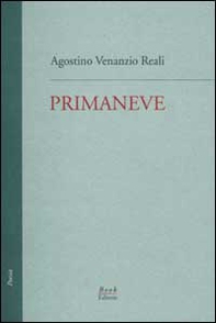 Primaneve. Le tre raccolte edite (1986, 1987, 1988) - Librerie.coop