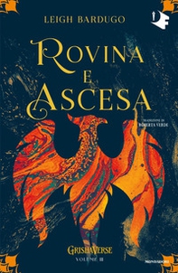 Rovina e ascesa. Grishaverse - Librerie.coop