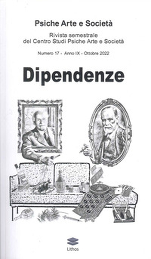 Psiche arte e società. Rivista del Centro Studi Psiche Arte e Società - Vol. 17 - Librerie.coop Psiche arte e società. Rivista del Centro Studi Psiche Arte e Società - Vol. 17 - Librerie.coop