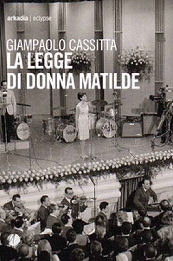 La legge di donna Matilde - Librerie.coop La legge di donna Matilde - Librerie.coop
