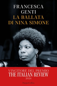 La ballata di Nina Simone - Librerie.coop