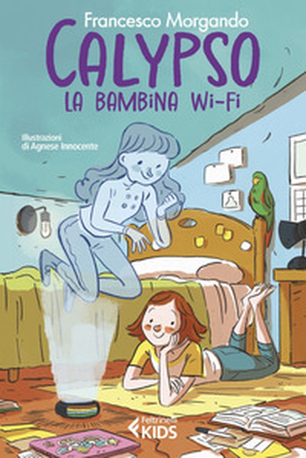 Calypso, la bambina wi-fi - Librerie.coop Calypso, la bambina wi-fi - Librerie.coop