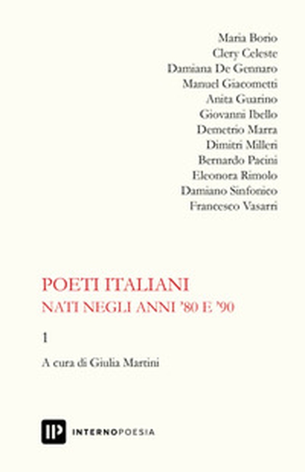 Poeti italiani nati negli anni '80 e '90 - Vol. 1 - Librerie.coop