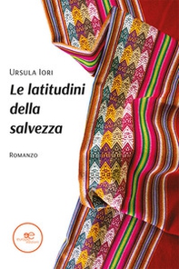 Le latitudini della salvezza - Librerie.coop