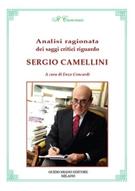 Analisi ragionata dei saggi critici riguardo Sergio Camellini - Librerie.coop