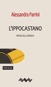 L'ippocastano. Miscellanea - Librerie.coop