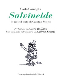 Salvineide. In rime il mito di Capitan Mojito - Librerie.coop