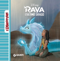 Raya e l'ultimo drago - Librerie.coop Raya e l'ultimo drago - Librerie.coop