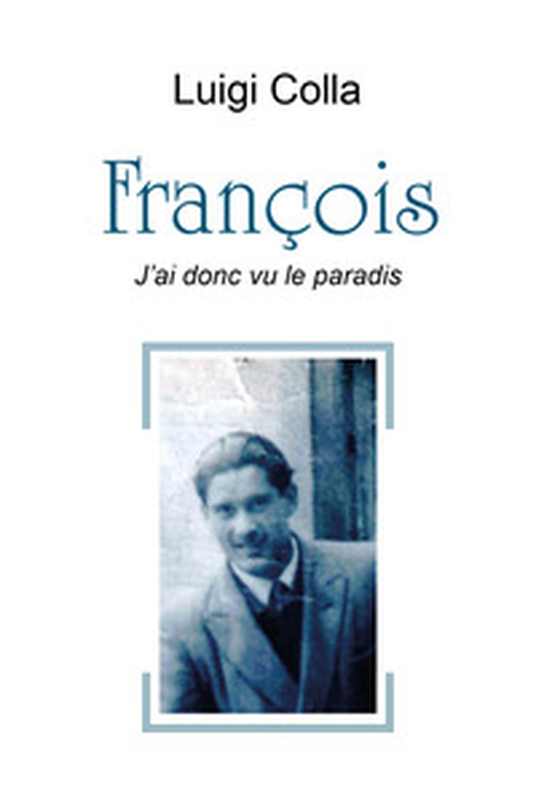 François. J'ai donc vu le paradis - Librerie.coop François. J'ai donc vu le paradis - Librerie.coop