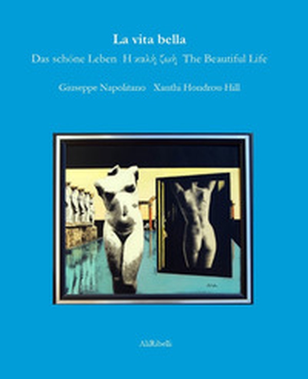La vita bella - Librerie.coop La vita bella - Librerie.coop