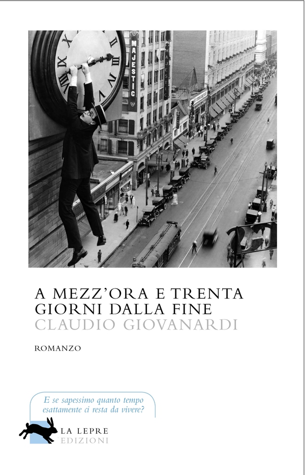 A mezz'ora e trenta giorni dalla fine - Librerie.coop A mezz'ora e trenta giorni dalla fine - Librerie.coop