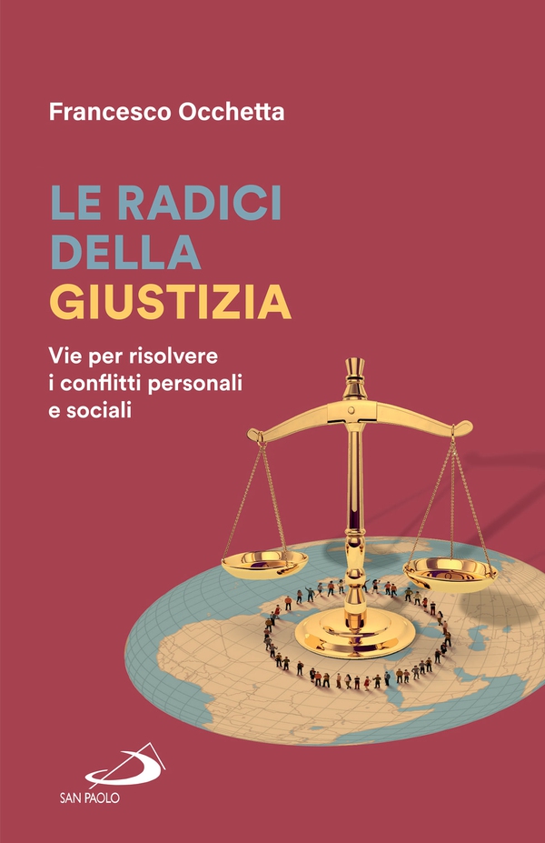 Le radici della giustizia - Librerie.coop