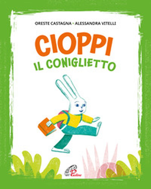 Cioppi il coniglietto - Librerie.coop Cioppi il coniglietto - Librerie.coop