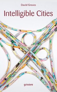 Intelligible cities - Librerie.coop