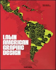 Latin American Graphic Design. Ediz. italiana, spagnola e portoghese - Librerie.coop
