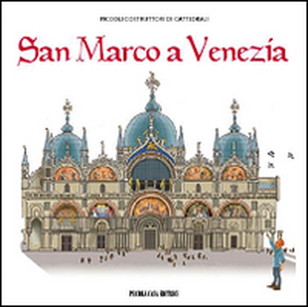 San Marco a Venezia - Librerie.coop San Marco a Venezia - Librerie.coop