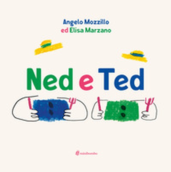 Ned e Ted - Librerie.coop Ned e Ted - Librerie.coop