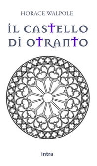 Il castello di Otranto - Librerie.coop Il castello di Otranto - Librerie.coop