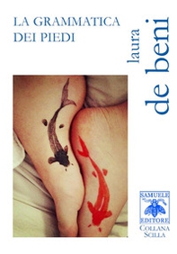 La grammatica dei piedi - Librerie.coop La grammatica dei piedi - Librerie.coop