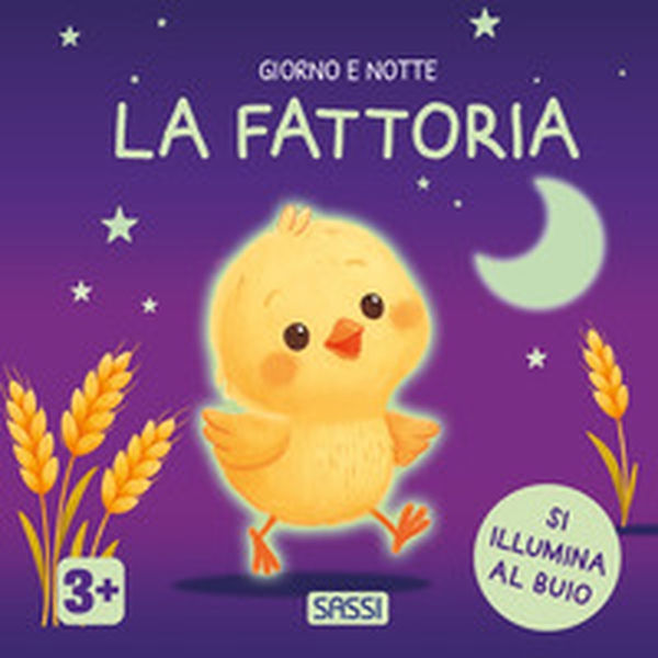 La fattoria. Giorno e notte - Librerie.coop