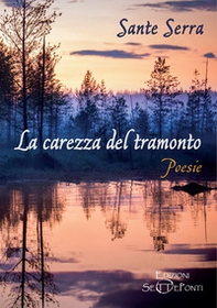 La carezza del tramonto - Librerie.coop