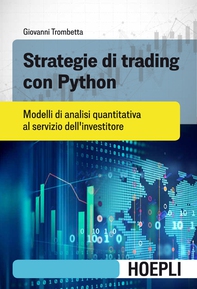 Strategie di trading con Python - Librerie.coop Strategie di trading con Python - Librerie.coop