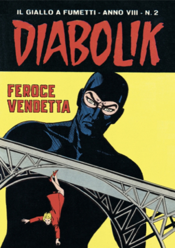 Diabolik 130. Feroce vendetta - Librerie.coop