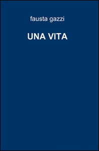 Una vita - Librerie.coop