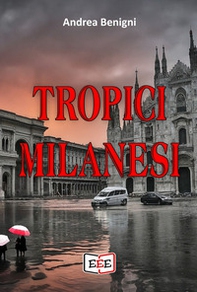 Tropici milanesi - Librerie.coop