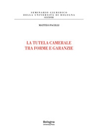 La tutela camerale fra forme e garanzie - Librerie.coop