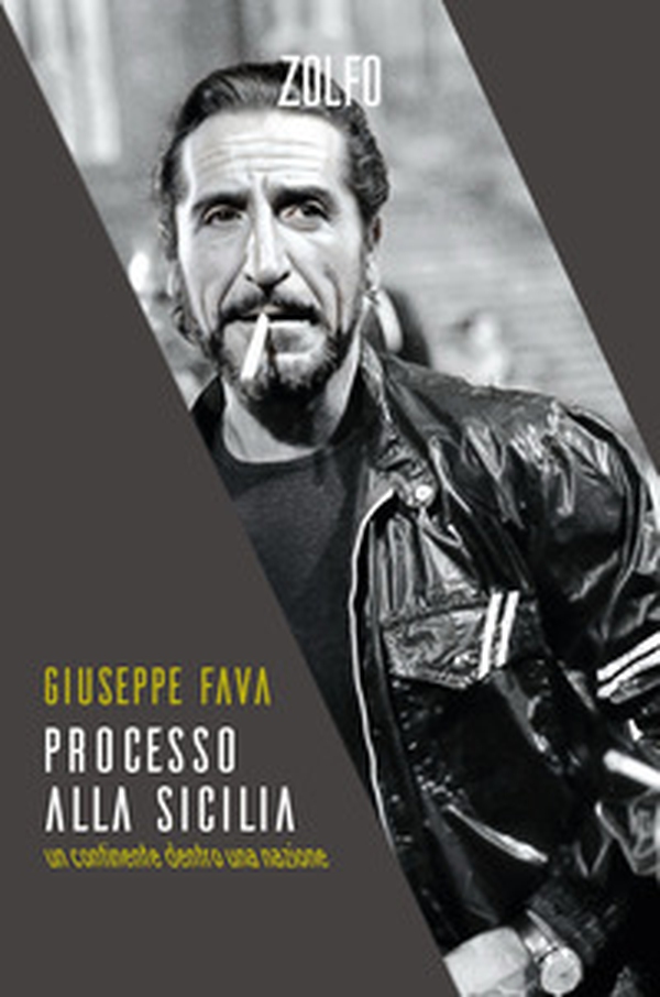 Processo alla Sicilia. Un continente dentro una nazione - Librerie.coop Processo alla Sicilia. Un continente dentro una nazione - Librerie.coop