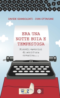 Era una notte buia e tempestosa - Librerie.coop Era una notte buia e tempestosa - Librerie.coop