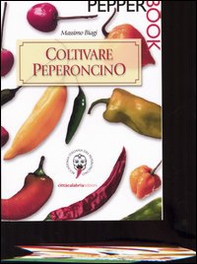 Coltivare peperoncino - Librerie.coop Coltivare peperoncino - Librerie.coop