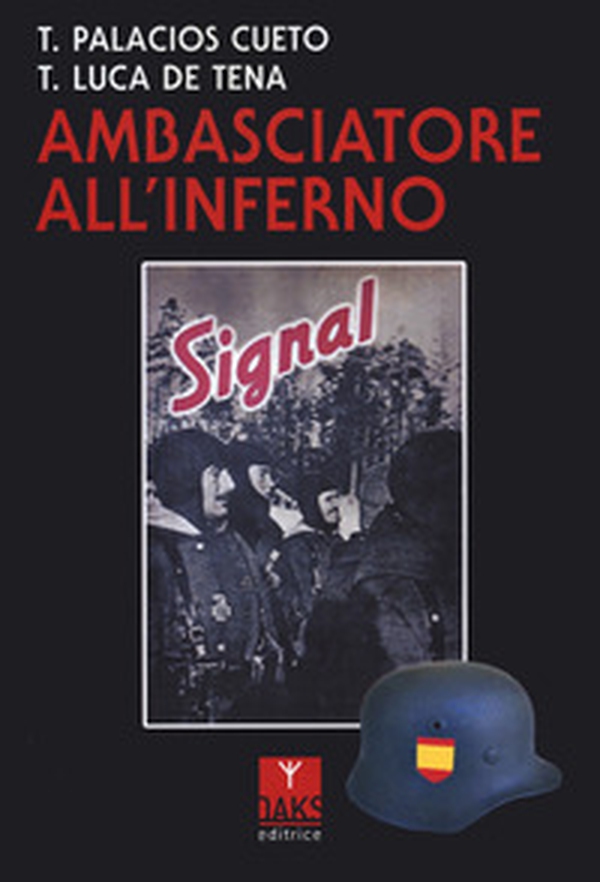 Ambasciatore all'inferno - Librerie.coop Ambasciatore all'inferno - Librerie.coop