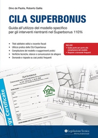 CILA Superbonus. Guida all'utilizzo del modello specifico per gli interventi rientranti nel Superbonus 110% - Librerie.coop CILA Superbonus. Guida all'utilizzo del modello specifico per gli interventi rientranti nel Superbonus 110% - Librerie.coop