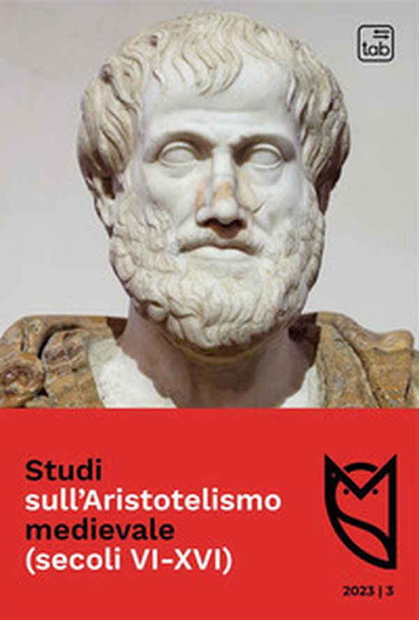 Studi sull'Aristotelismo medievale (secoli VI-XVI) - Vol. 3 - Librerie.coop Studi sull'Aristotelismo medievale (secoli VI-XVI) - Vol. 3 - Librerie.coop